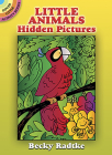 Little Animals Hidden Pictures (Dover Little Activity Books) By Becky Radtke Cover Image