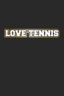 Love Tennis: Notizbuch, Notizheft, Notizblock - Geschenk-Idee für Tennis-Spieler - Karo - A5 - 120 Seiten Cover Image