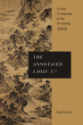The Annotated Laozi: A New Translation of the Daodejing By Paul Fischer Cover Image