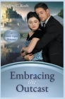 Embracing the Outcast By Nadine C. Keels Cover Image