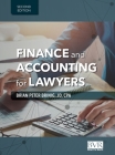 Finance and Accounting for Lawyers, 2nd Edition By Brian Peter Brinig Cover Image