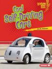 Cool Self-Driving Cars By Jon M. Fishman Cover Image