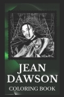 Jean Dawson Coloring Book: Explore The World of The Great Jean Dawson Designs Cover Image