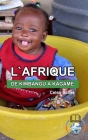 L'AFRIQUE, DE KIMBANGU À KAGAME - Celso Salles: Collection Afrique By Celso Salles Cover Image