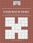 Samurai Sudoku: 500 Sudoku Puzzles Overlapping Into 100 Samurai Style: Hard Level By Mario Dingman Cover Image