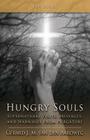 Hungry Souls: Supernatural Visits, Messages, and Warnings from Purgatory By Gerard J. M. Van Cover Image