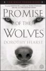 Promise of the Wolves: A Novel By Dorothy Hearst Cover Image