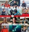 Why We Serve: Stories of Today's RCMP Members By The National Police Federation Cover Image
