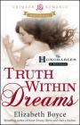 Truth Within Dreams (The Honorables #2) By Elizabeth Boyce Cover Image