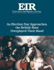 As Election Day Approaches, the British Have Overplayed Their Hand: Executive Intelligence Review; Volume 45, Issue 42 Cover Image