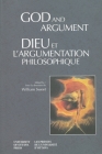 God and Argument - Dieu Et l'Argumentation Philosophique (Actexpress) Cover Image
