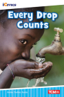 Every Drop Counts (iCivics) By Anita Nahta Amin Cover Image
