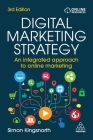 Digital Marketing Strategy: An Integrated Approach to Online Marketing By Simon Kingsnorth Cover Image