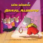 ¡bravo, Alberto! (Bravo, Albert!): Patrones (Patterns) By Lori Haskins Houran, Deborah Melmon (Illustrator) Cover Image