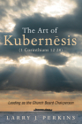 The Art of Kubernesis (1 Corinthians 12: 28) Cover Image