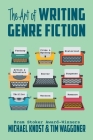 The Art of Writing Genre Fiction By Michael Knost, Tim Waggoner Cover Image