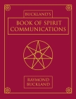 Buckland's Book of Spirit Communications Cover Image