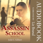 Assassin School Seasons 1 and 2 Cover Image