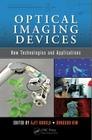 Optical Imaging Devices: New Technologies and Applications Cover Image