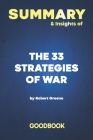 Summary & Insights of The 33 Strategies of War by Robert Greene - Goodbook Cover Image