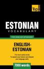 Estonian vocabulary for English speakers - 7000 words Cover Image