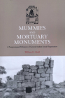 Mummies and Mortuary Monuments: A Postprocessual Prehistory of Central  Andean Social Organization Cover Image