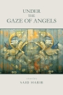 Under the Gaze of Angels: Stories Cover Image