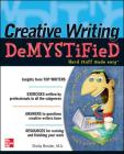 Creative Writing Demystified By Sheila Bender Cover Image