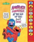 Sesame Street: Another Monster at the End of This Sound Book [With Battery] By Pi Kids Cover Image