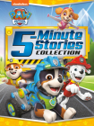 PAW Patrol 5-Minute Stories Collection (PAW Patrol) By Random House, Random House (Illustrator) Cover Image