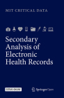 Secondary Analysis of Electronic Health Records Cover Image