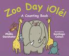 Zoo Day ¡Olé!: A Counting Book Cover Image
