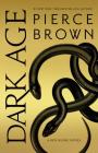 Dark Age By Pierce Brown Cover Image