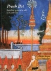 Preah Bot: Buddhist Painted Scrolls in Cambodia By Vittorio Roveda Cover Image