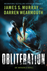 Obliteration: An Awakened Novel By James S. Murray, Darren Wearmouth Cover Image