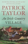 An Irish Country Village (Irish Country Books #2) By Patrick Taylor Cover Image