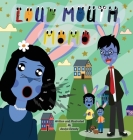 Loud Mouth Momo By Assiya Desoky, Assiya Desoky (Illustrator) Cover Image