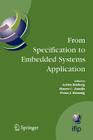 From Specification to Embedded Systems Application (IFIP Advances in Information and Communication Technology #184) Cover Image