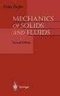 Mechanics of Solids and Fluids (Graduate Texts in Mathematics; 159) By Franz Ziegler Cover Image