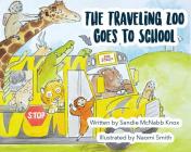 The Traveling Zoo Goes to School Cover Image