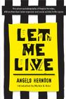 Let Me Live (Class : Culture) By Angelo Herndon, Marlon Ross (Introduction by) Cover Image