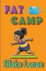 Fat Camp Cover Image