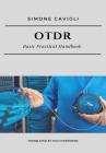 Otdr: Basic Practical Handbook By Nico Marmorini (Translator), Simone Cavigli Cover Image
