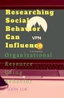 Researching Social Behavior Can Influence By John Lok Cover Image