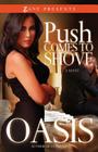 Push Comes to Shove By Oasis Cover Image