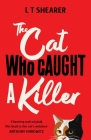 The Cat Who Caught a Killer (Conrad the Cat Detective #1) Cover Image