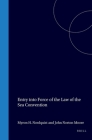 Entry Into Force of the Law of the Sea Convention: With a Foreword by Sir Robert Y. Jennings (International Studies in Human Rights #1) By John Norton Moore (Editor), Myron H. Nordquist (Editor) Cover Image