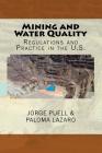 Mining and Water Quality: Regulations and practice in the U.S. Cover Image