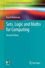 Sets, Logic and Maths for Computing (Undergraduate Topics in Computer Science) Cover Image