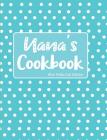 Nana's Cookbook Blue Polka Dot Edition By Pickled Pepper Press Cover Image